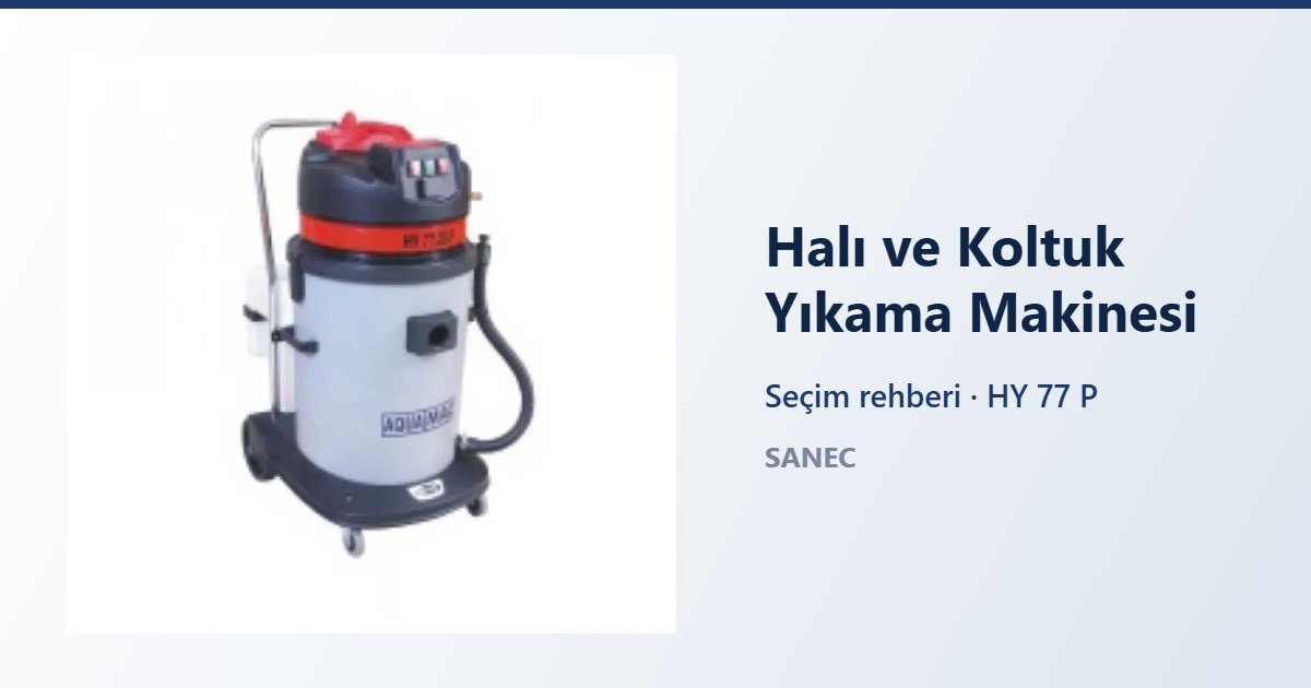Halı ve Koltuk Yıkama Makinesi Nasıl Seçilir? HY 77 P İncelemesi