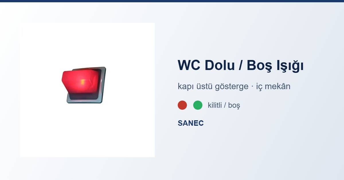 WC Dolu Boş Işığı Nedir? Kapı Üstü Gösterge Sistemi Rehberi